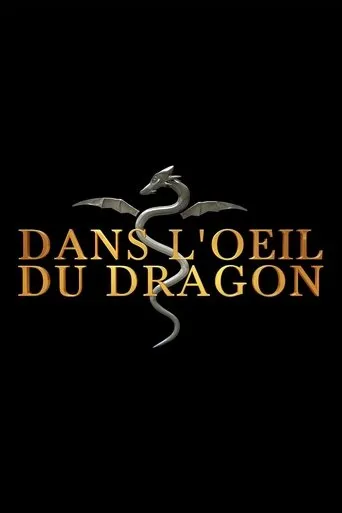 Póster de la serie Dans l'oeil du dragon