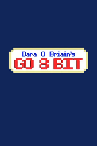 Póster de la serie Dara O Briain's Go 8 Bit