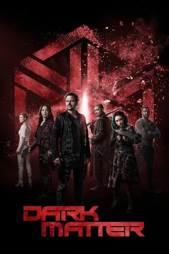 Póster de la serie Dark Matter