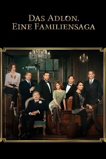 Póster de la serie Das Adlon. Eine Familiensaga