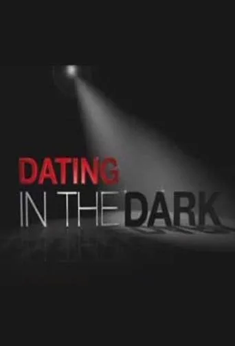 Póster de la serie Dating in the Dark