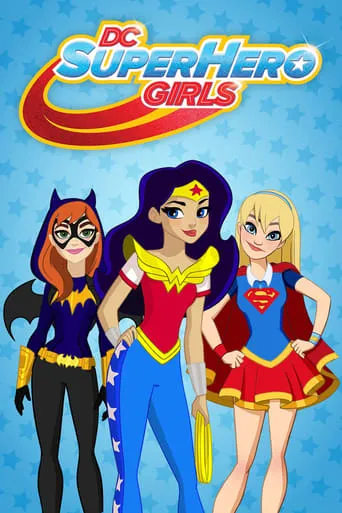 Póster de la serie DC Super Hero Girls