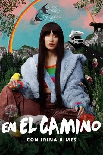 Póster de la serie De camino, con Irina Rimes