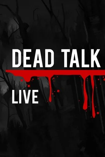 Póster de la serie Dead Talk Live