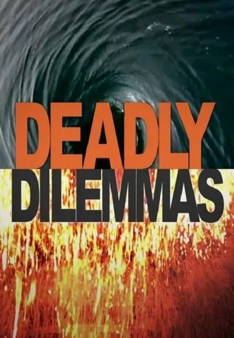 Póster de la serie Deadly Dilemmas