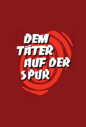 Póster de la serie Dem Täter auf der Spur