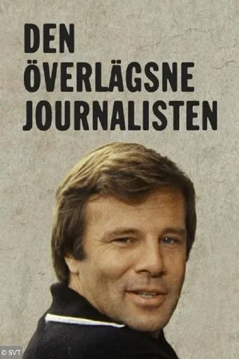 Póster de la serie Den överlägsne journalisten