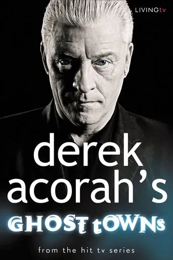 Póster de la serie Derek Acorah's Ghost Towns