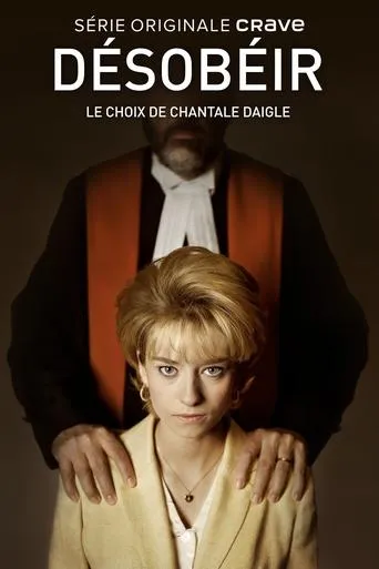 Póster de la serie Désobéir : le choix de Chantale Daigle