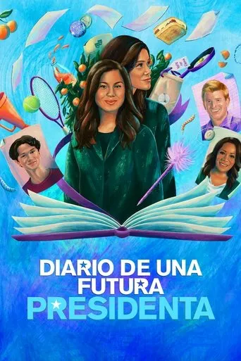Póster de la serie Diario de una futura presidenta