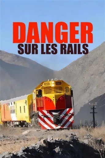 Póster de la serie Die gefährlichsten Bahnstrecken der Welt