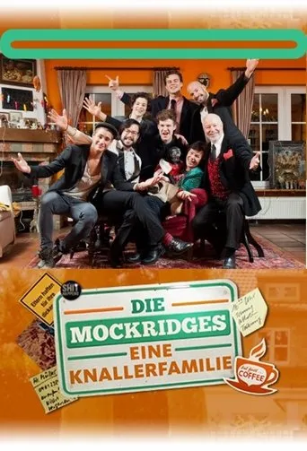 Póster de la serie Die Mockridges - Eine Knallerfamilie