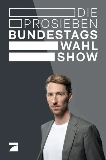 Póster de la serie Die ProSieben-Bundestagswahl-Show