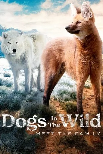 Póster de la serie Dogs in the Wild: Meet the Family