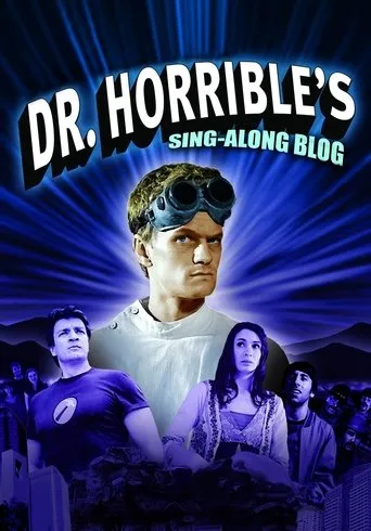Póster de la serie Dr. Horrible's Sing-Along Blog
