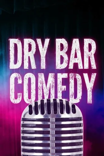 Póster de la serie Dry Bar Comedy