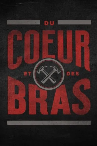 Póster de la serie Du cœur et des bras