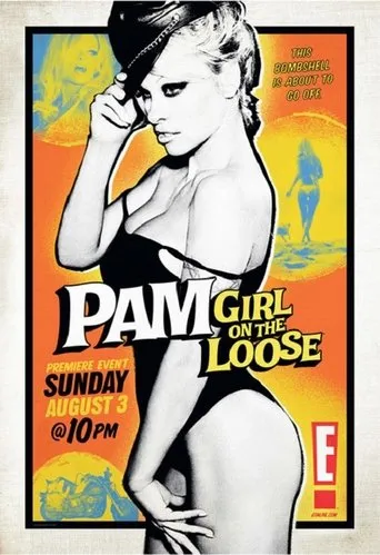 Póster de la serie E!'s Pam: Girl on the Loose!