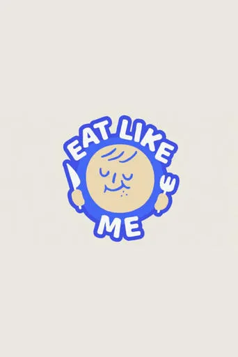 Póster de la serie Eat Like Me