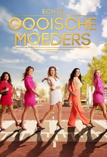 Póster de la serie Echte Gooische Moeders