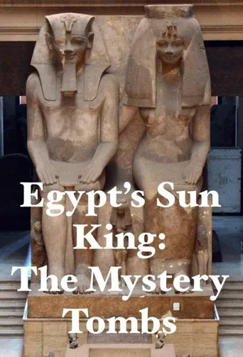 Póster de la serie Egypt's Sun King: The Mystery Tombs