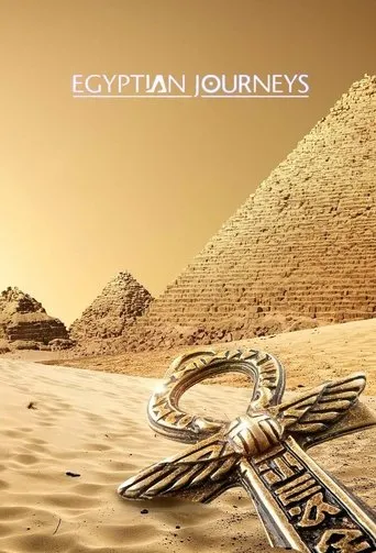Póster de la serie Egyptian Journeys with Dan Cruickshank