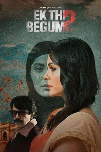 Póster de la serie Ek Thi Begum