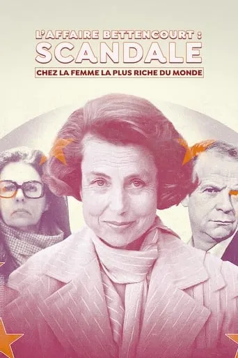 Póster de la serie El caso Bettencourt: El escándalo de la mujer más rica del mundo