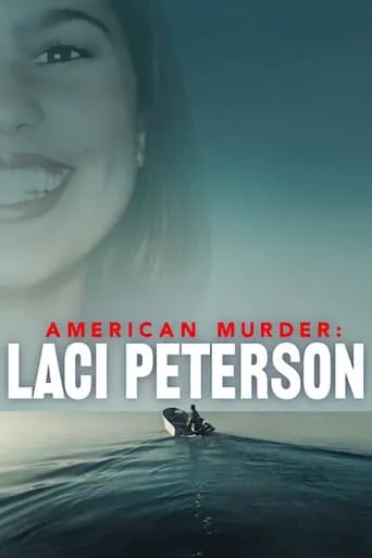 Póster de la serie El caso Laci Peterson: el marido perfecto