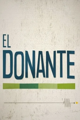 Póster de la serie El Donante