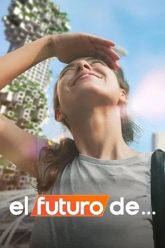 Póster de la serie El futuro de...