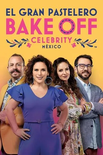 Póster de la serie El Gran Pastelero: Bake Off México