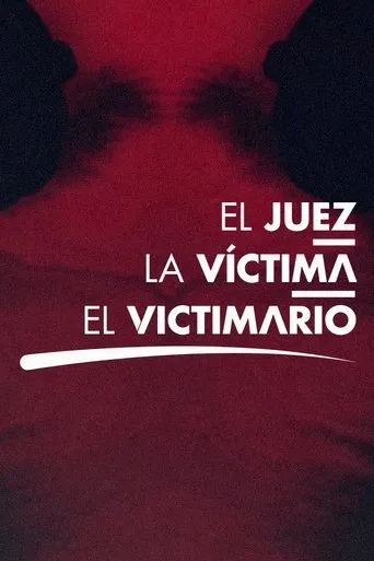 Póster de la serie El juez, la víctima y el victimario