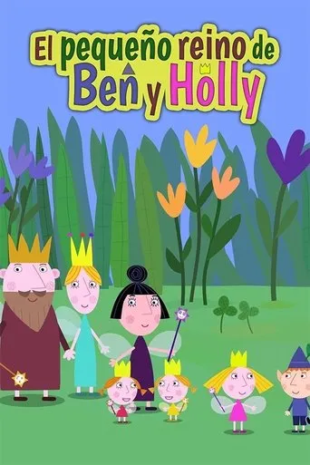 Póster de la serie El pequeño reino de Ben y Holly