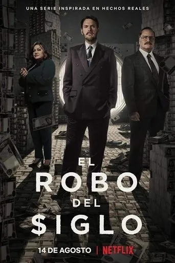 Póster de la serie El robo del siglo