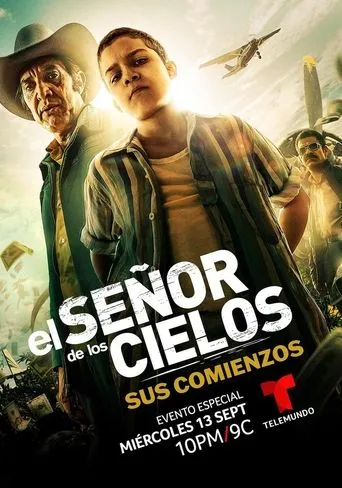 Póster de la serie El señor de los cielos: Sus comienzos