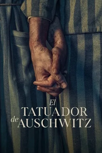 Póster de la serie El tatuador de Auschwitz