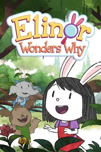 Póster de la serie Elinor Wonders Why