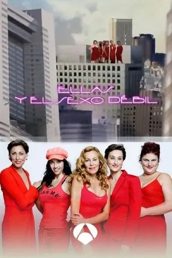 Póster de la serie Ellas y el sexo débil