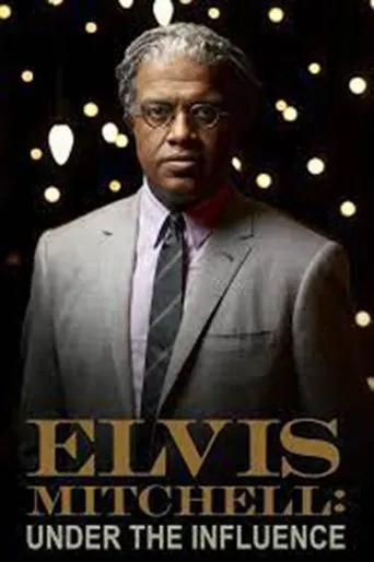 Póster de la serie Elvis Mitchell: Under the Influence