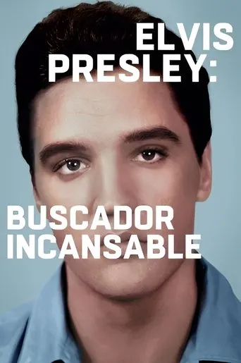 Póster de la serie Elvis Presley: Buscador incansable