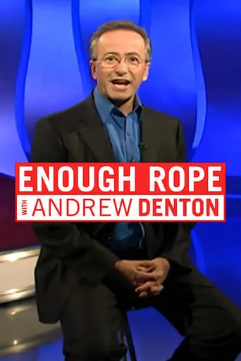 Póster de la serie Enough Rope With Andrew Denton