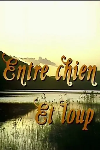 Póster de la serie Entre chien et loup