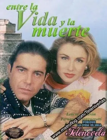 Póster de la serie Entre la vida y la muerte