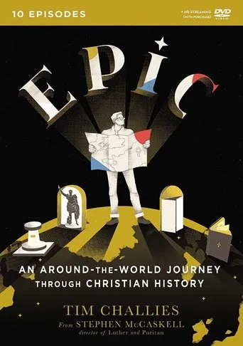 Póster de la serie Epic - An Around the World Journey through Christian History