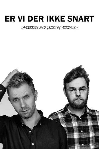 Póster de la serie Er vi der ikke snart?