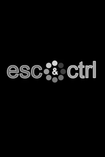 Póster de la serie Esc & Ctrl