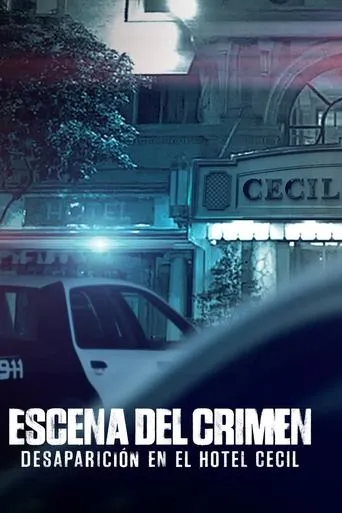 Póster de la serie Escena del crimen: Desaparición en el Hotel Cecil