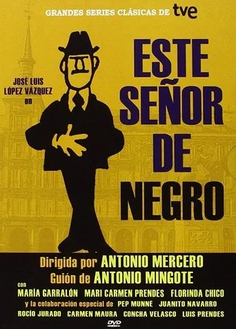Póster de la serie Este Señor de Negro