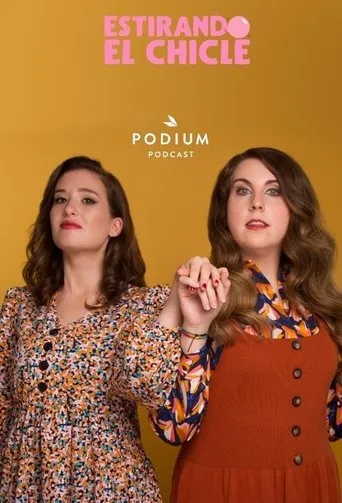 Póster de la serie Estirando el Chicle